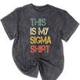 This Is My Sigma Shirt Male Lone Wolf Minimalist Introvert Mineral Wash Tshirts Mineral Black This Is My Sigma Shirt Male Lone Wolf Minimalist Introvert Mineral Wash Tshirts Mineral Black
