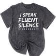 I Speak Fluent Silence Sayings For Introverts Mineral Wash Tshirts Mineral Black I Speak Fluent Silence Sayings For Introverts Mineral Wash Tshirts Mineral Black