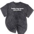 Today Has Been Cancelled Introvert Slogan Design Mineral Wash Tshirts Mineral Black Today Has Been Cancelled Introvert Slogan Design Mineral Wash Tshirts Mineral Black