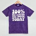 100 Not Leaving The House Today Introverts Mineral Wash Tshirts Mineral Purple