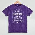 I Like Bourbon And Maybe Two People Introvert Alcohol Lover Mineral Wash Tshirts Mineral Purple