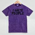 I Hate People Graffiti Introverts Meme Loner Mineral Wash Tshirts Mineral Purple I Hate People Graffiti Introverts Meme Loner Mineral Wash Tshirts Mineral Purple