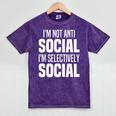 I'm Not Anti Social I'm Selectively Social Introverted Mineral Wash Tshirts Mineral Purple