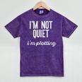 I'm NOT Quiet I'm Plotting Introvert Sarcastic Planning Meme Mineral Wash Tshirts Mineral Purple I'm NOT Quiet I'm Plotting Introvert Sarcastic Planning Meme Mineral Wash Tshirts Mineral Purple