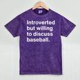 Introvert Baseball Player Fan Mineral Wash Tshirts Mineral Purple