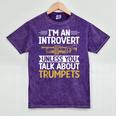 Im An Introvert Unless You Talk About Trumpets Mineral Wash Tshirts Mineral Purple Im An Introvert Unless You Talk About Trumpets Mineral Wash Tshirts Mineral Purple