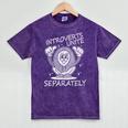 Introverts Unite Anti-Social Shy Person Joke Mineral Wash Tshirts Mineral Purple