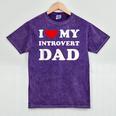 I Love My Introvert Dad I Heart My Introvert Dad Mineral Wash Tshirts Mineral Purple