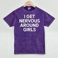 I Get Nervous Around Girls Introvert Humor Mineral Wash Tshirts Mineral Purple