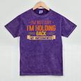 Im Not Shy Im Holding Back My Awesomeness Introvert Mineral Wash Tshirts Mineral Purple Im Not Shy Im Holding Back My Awesomeness Introvert Mineral Wash Tshirts Mineral Purple