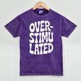 OVERSTIMULATED Introvert Social Mode Sensory Overload Mineral Wash Tshirts Mineral Purple OVERSTIMULATED Introvert Social Mode Sensory Overload Mineral Wash Tshirts Mineral Purple