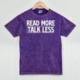 Read More Talk Less Introvert Mineral Wash Tshirts Mineral Purple Read More Talk Less Introvert Mineral Wash Tshirts Mineral Purple