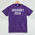 Socially Awkward Awkwardly Social Anxious Introverts Mineral Wash Tshirts Mineral Purple Socially Awkward Awkwardly Social Anxious Introverts Mineral Wash Tshirts Mineral Purple