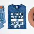 My Favorite Meetings Are Cancelled Ones Introvert Mineral Wash Tshirts Mineral Navy