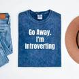 Go Away I'm Introverting Humor Sarcastic Geek Gamer Jokes Mineral Wash Tshirts Mineral Navy