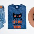 Hold On Let Me Overthink This Anxiety Introvert Overthinking Mineral Wash Tshirts Mineral Navy