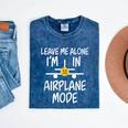 Leave Me Alone I’m In Airplane Mode Grumpy Introvert Mineral Wash Tshirts Mineral Navy
