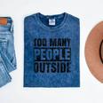 Too Many People Outside Introvert Introverted Shy Shyness Mineral Wash Tshirts Mineral Navy