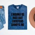 I Wanna Be Nice But Everyone Annoys Me Introvert Mineral Wash Tshirts Mineral Navy
