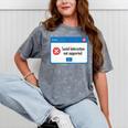 Anti Social Introvert Social Interaction Not Supported Mineral Wash Tshirts Mineral Gray