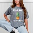 Hug Me I Dare You Introvert Cactus Tee Mineral Wash Tshirts Mineral Gray Hug Me I Dare You Introvert Cactus Tee Mineral Wash Tshirts Mineral Gray