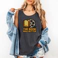 Book Love Scene The Book Was Better Bookworm Vibes Comfort Colors Tank Top Pepper Book Love Scene The Book Was Better Bookworm Vibes Comfort Colors Tank Top Pepper