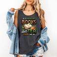 Bookworm If It Involves Books And Tea Lover Reading Premium Tri-Blend Comfort Colors Tank Top Pepper