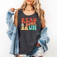Read A Book Bruh Read Reading Librarian Boys Teen Kids Comfort Colors Tank Top Pepper Read A Book Bruh Read Reading Librarian Boys Teen Kids Comfort Colors Tank Top Pepper