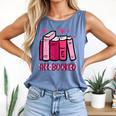 All Booked Read Book Reading Librarian Men Women Kids Comfort Colors Tank Top Blue Jean