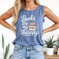 Books Are My Therapy Book Lover Coffee Books Flowers Bookish Comfort Colors Tank Top Blue Jean