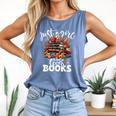Bookworm For Women Just A Girl Who Loves Books Comfort Colors Tank Top Blue Jean Bookworm For Women Just A Girl Who Loves Books Comfort Colors Tank Top Blue Jean