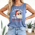 He Knows What You'Ve Been Reading Book Lover Women Santa Comfort Colors Tank Top Blue Jean