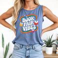Library Book Fair Vibe Groovy Retro School Reading Nostalgic Comfort Colors Tank Top Blue Jean