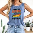 I Have No Cruise Trip Control They Book Themselves Comfort Colors Tank Top Blue Jean