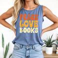 Peace Love Books Men Women Comfort Colors Tank Top Blue Jean