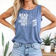 Read Your Heart Out Valentine Reading Books Teachers Kids Comfort Colors Tank Top Blue Jean