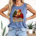 He Sees What You’Ve Been Reading Santa Book Lover Christmas Comfort Colors Tank Top Blue Jean
