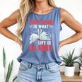 Storytelling Is What Life Is All About Book Comfort Colors Tank Top Blue Jean