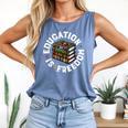 History Education Is Freedom Books Teach Black History Comfort Colors Tank Top Blue Jean