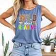 Wild About Reading Library Day Reading Books & Bookworm Comfort Colors Tank Top Blue Jean Wild About Reading Library Day Reading Books & Bookworm Comfort Colors Tank Top Blue Jean