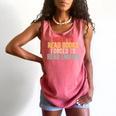 Born To Read Books Forced To Read Emails Reading Comfort Colors Tank Top Watermelon