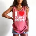 I Love Fairy Smut Book Lover Saying Comfort Colors Tank Top Watermelon I Love Fairy Smut Book Lover Saying Comfort Colors Tank Top Watermelon