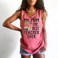 My Mom Is The Best Teacher Ever Apple Books School Mother Comfort Colors Tank Top Watermelon My Mom Is The Best Teacher Ever Apple Books School Mother Comfort Colors Tank Top Watermelon