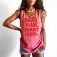 Read Your Heart Out Book Lover Reading Teachers Kids Comfort Colors Tank Top Watermelon Read Your Heart Out Book Lover Reading Teachers Kids Comfort Colors Tank Top Watermelon