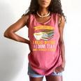 That’s What I Do Read Books I Drink Tea And I Forget Things Comfort Colors Tank Top Watermelon