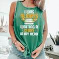 Always Writing A Story In My Head Book Writer Author Comfort Colors Tank Top Violet