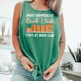 Book Lover Humor What Happens At Book Club Stays Comfort Colors Tank Top Violet Book Lover Humor What Happens At Book Club Stays Comfort Colors Tank Top Violet