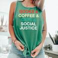 Books Coffee Cats Social Justice Comfort Colors Tank Top Violet Books Coffee Cats Social Justice Comfort Colors Tank Top Violet