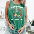 Too Many Books Not Enough Time Skeleton Flowers Reader Comfort Colors Tank Top Violet