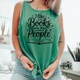 I Like Books More Than People Quote Comfort Colors Tank Top Violet I Like Books More Than People Quote Comfort Colors Tank Top Violet